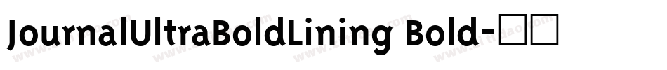 JournalUltraBoldLining Bold字体转换